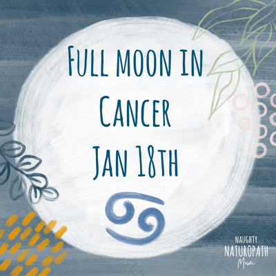 Full Moon in Cancer - January 18th