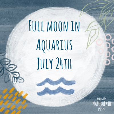 Full Moon in Aquarius - July 24th