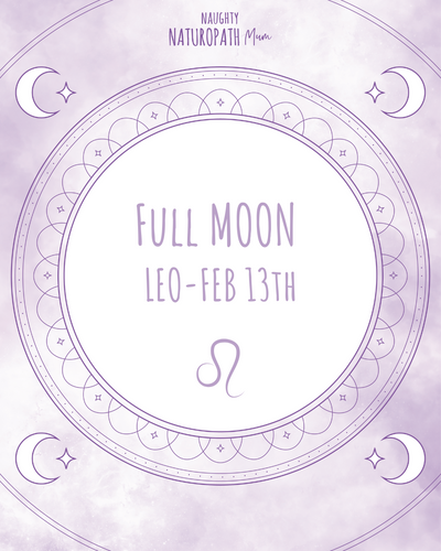 Full Moon in Leo - February 13th