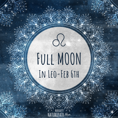 Full Moon in Leo - February 6th