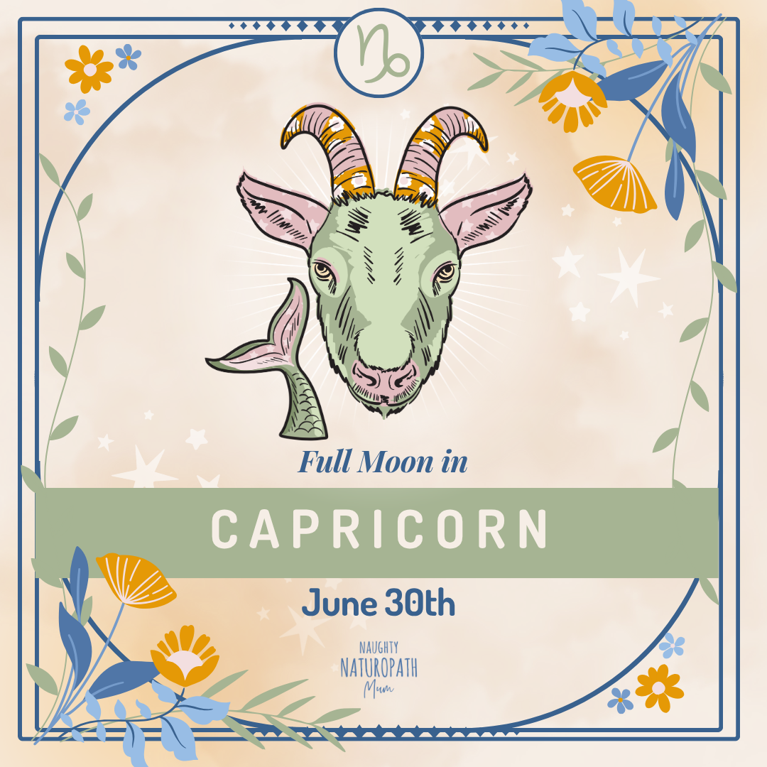Full Moon in Capricorn - June 30th