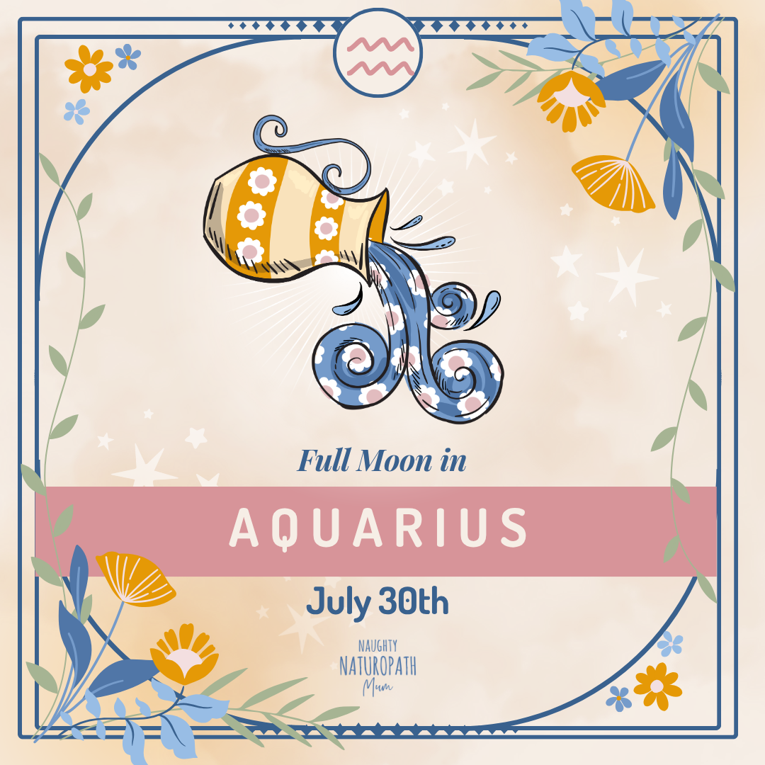 Full Moon in Aquarius - July 30th