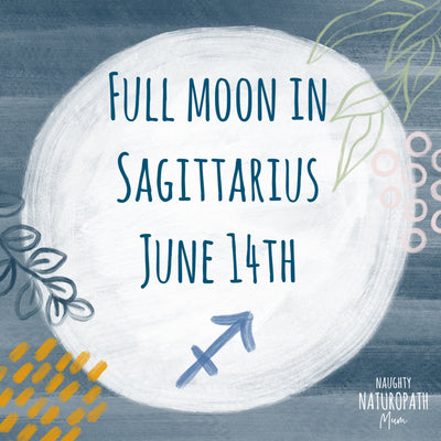 Full Moon in Sagittarius - June 14th