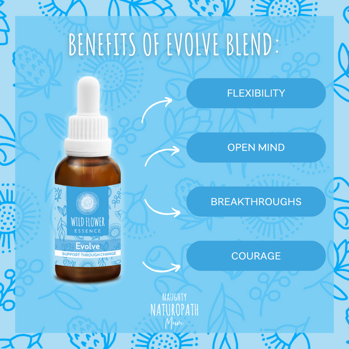 Naughty Naturopath Mum - Evolve Wild Flower Essence