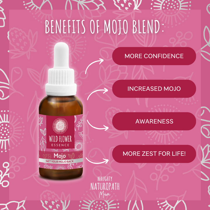Naughty Naturopath Mum - Mojo Wild Flower Essence