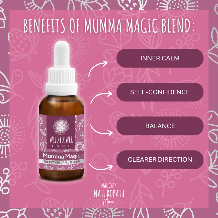 Naughty Naturopath Mum - Mumma Magic Wild Flower Essence